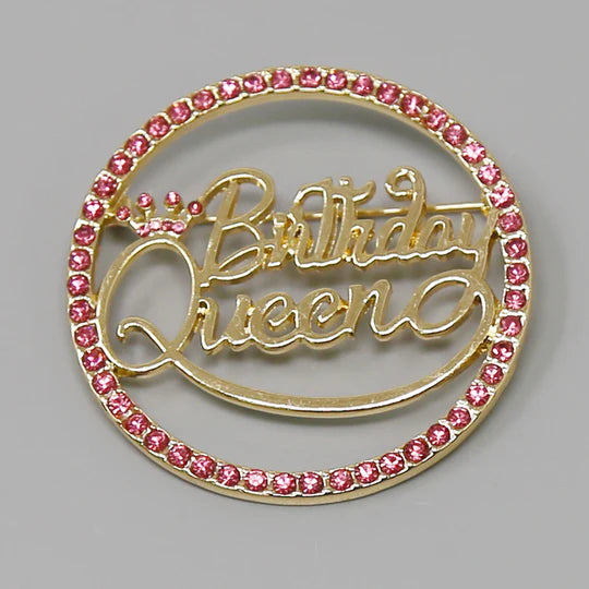 Birthday Queen Glass Stone Embellished Brooch Pin